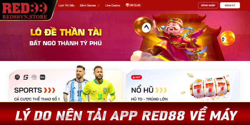 Những lý do khách hàng nên tải app Reed88 về thiết bị cá nhân